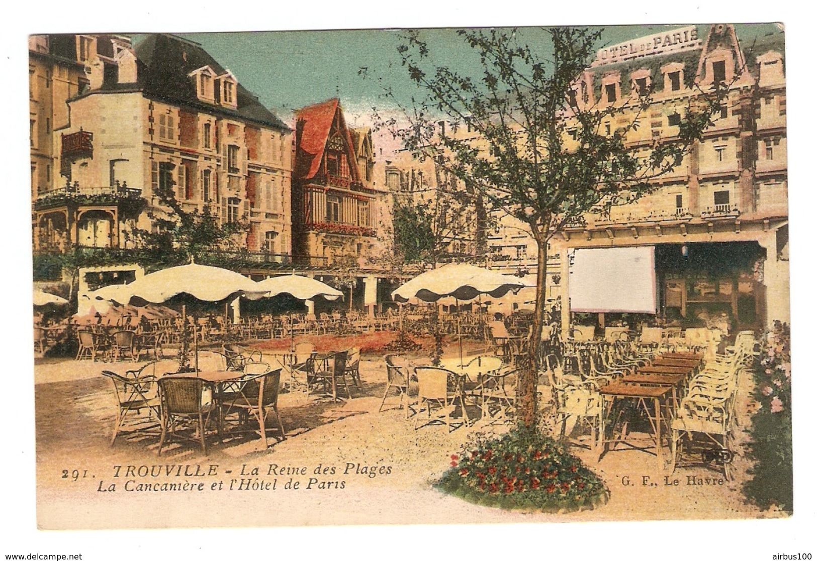 14 - TROUVILLE LA REINE Des PLAGES La CANCANIERE Et HOTEL De PARIS - ÉDITIONS G. F. LE HAVRE N° 291 - Trouville