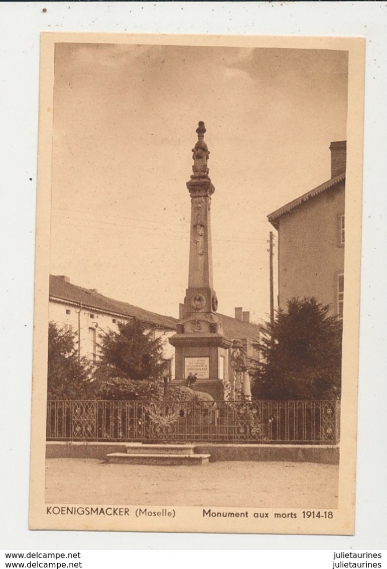 57 KOENIGSMACKER MONUMENT AUX MORTS 1914 18 CPA BON ETAT - Autres & Non Classés