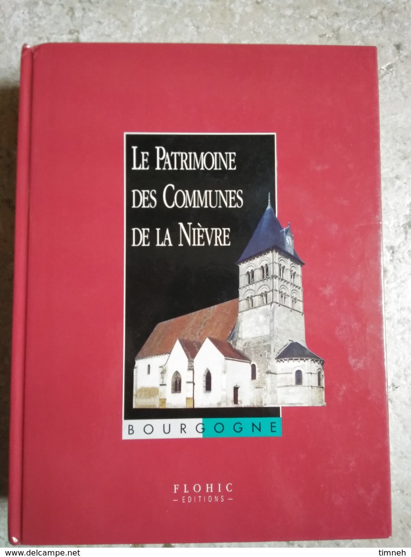 &INCOMPLET TOME II SEUL& LE PATRIMOINE DES COMMUNES DE LA NIEVRE 58 - LE FLOHIC 1999 - De Page 565 à 1095 (fin Tome II) - Bourgogne