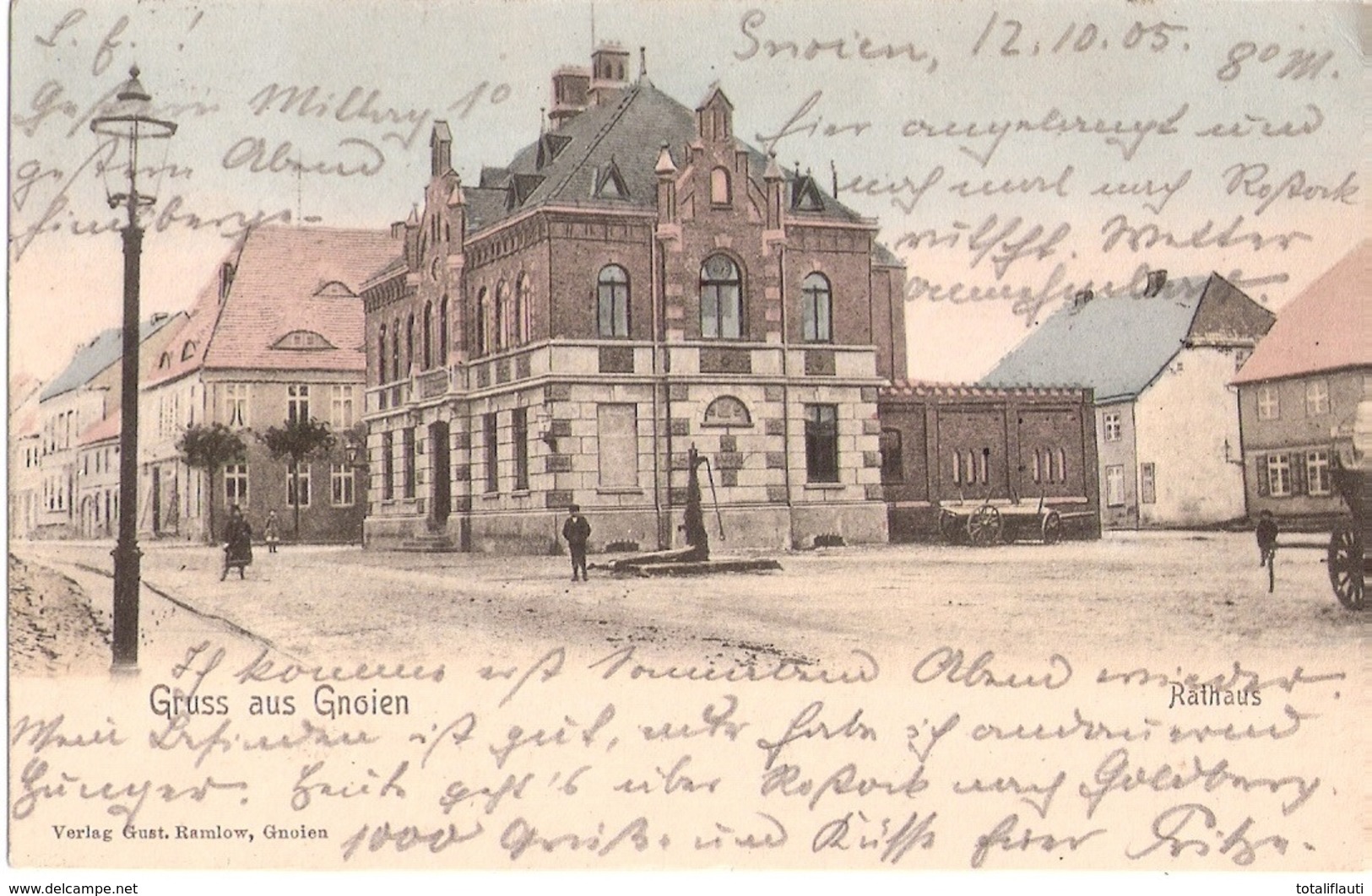 Gruss Aus GNOIEN Mecklenburg Rathaus Col Belebt Gelaufen 12.10.1905 Verlag Gustav Ramelow TOP-Erhaltung - Teterow
