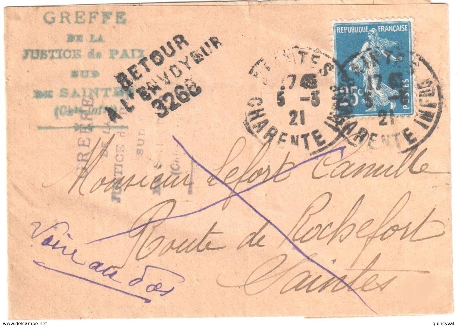 SAINTES Charentes Inf Bande Greffe Justice Paix 25 C Semeuse Bleu Yv 140 Ob 1921 Retour Envoyeur 3266 - Covers & Documents