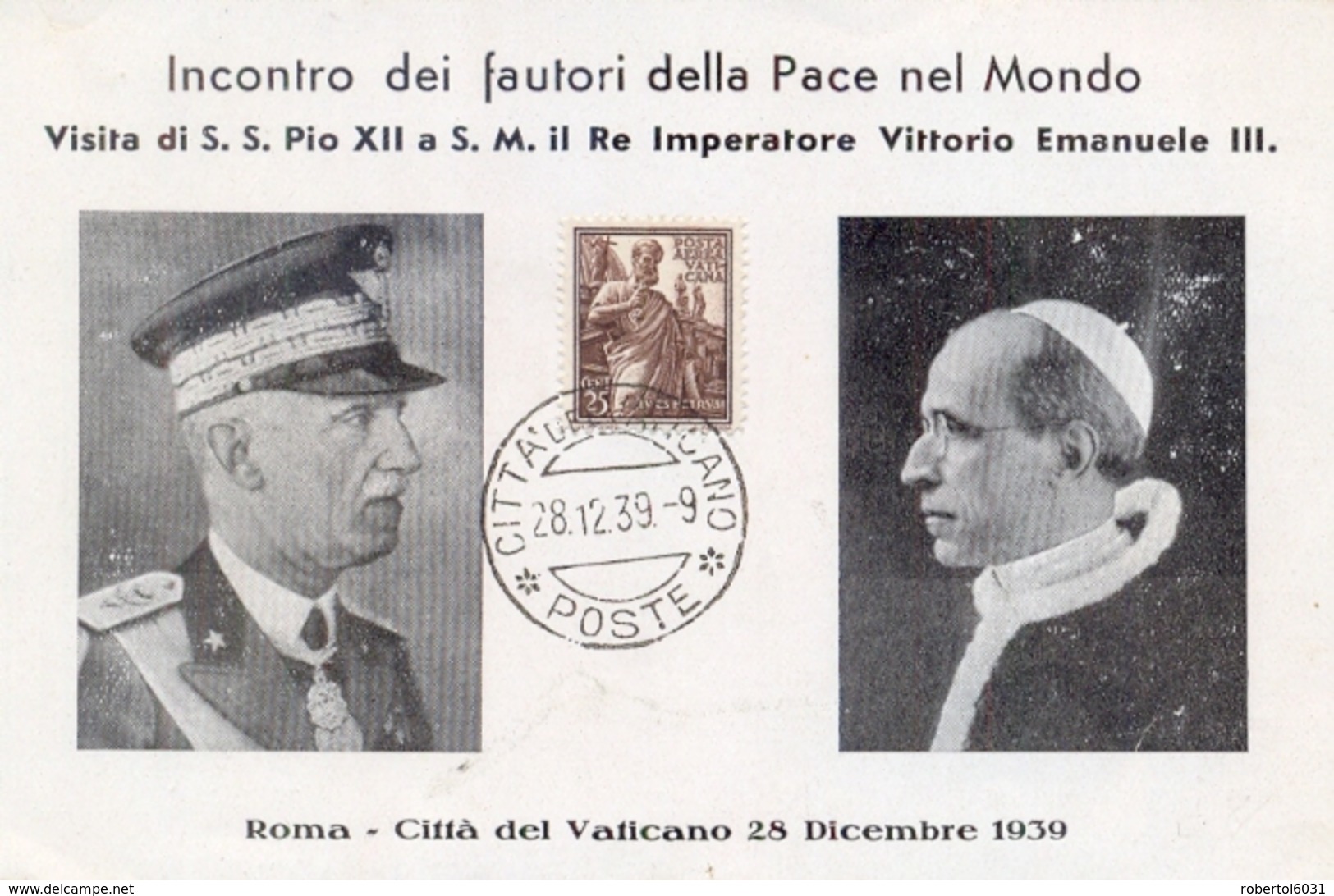 Città Del Vaticano 1939 Cartoncino Ricordo Visita Di Papa Pio XII A Vittorio Emanuele III - Papes