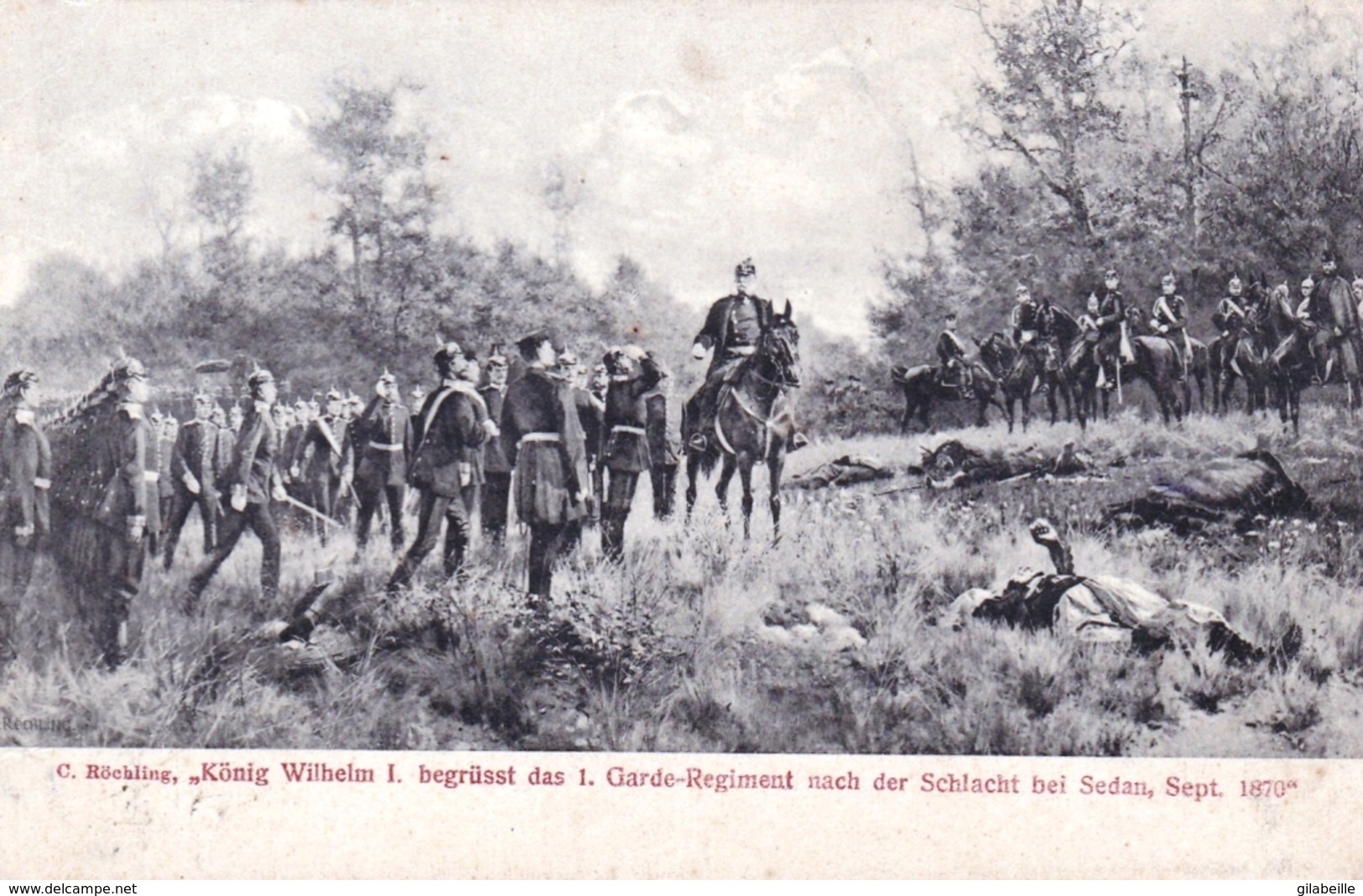 Militaria-krieg 1870 - Konig Wihelm I Begrusst Das Garde Regimentnach Der Schlacht Bei Sedan ( Ardennes ) Sept 1870 - Altre Guerre