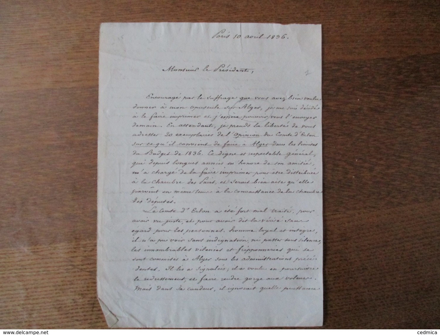 PARIS LE 10 AVRIL 1836 COURRIER DE M. PLANAT DE LA FAYE ECRIVAIN 40 RUE St LAZARE PLACE D'ORLEANS A M. LE PRESIDENT SUR - Manuscripts