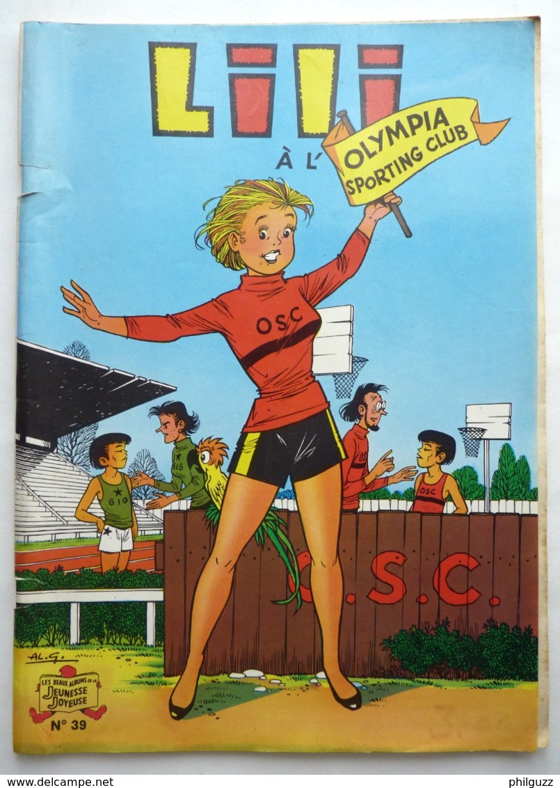 ESPIEGLE LILI 39 - A L'OLYMPIA SPORTING CLUB -  AL. G. EDITION SPE JEUNESSE JOYEUSE 3T1975 - Lili L'Espiègle