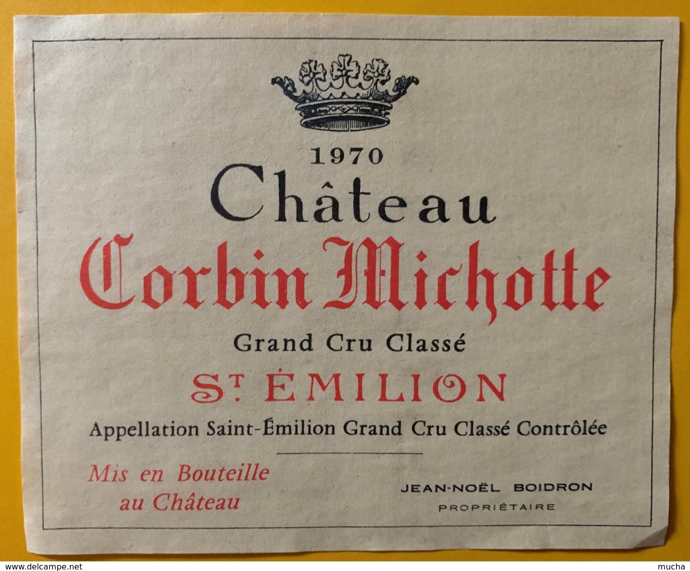 11754 - Château Corbin Michotte 1970 Saint Emilion - Bordeaux