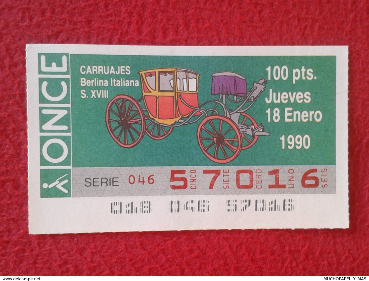 CUPÓN DE ONCE SPANISH LOTTERY LOTERIE SPAIN CIEGOS BLIND LOTERÍA CARRUAJES CARRUAJE CARRIAGE CARRIAGES GRAN DUQUE S. XIX - Billetes De Lotería