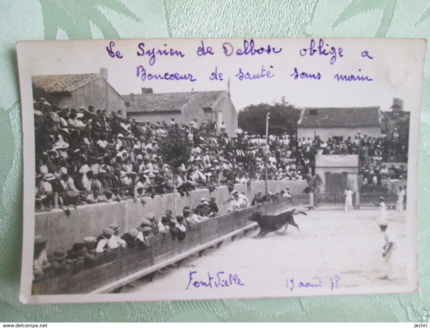 Fontvielle . Le Syrien De Delbose Oblige A Boncoeur De Sauter Sans Mains .1938 . Courses Camarguaises - Autres & Non Classés