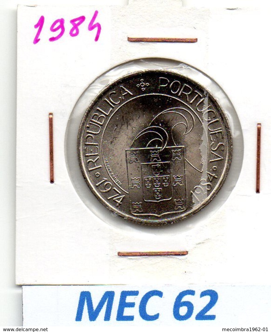 MEC 62 * 25 Escudos 1984 25 De Abril Liberdade  Democracia * Portugal - Portugal