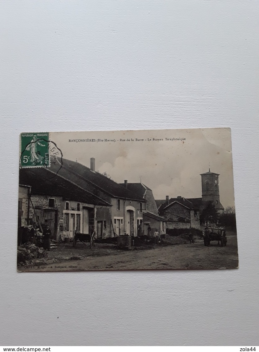 Ranconnieres Rue De La Barre Le Bureau Téléphonique - Sonstige & Ohne Zuordnung