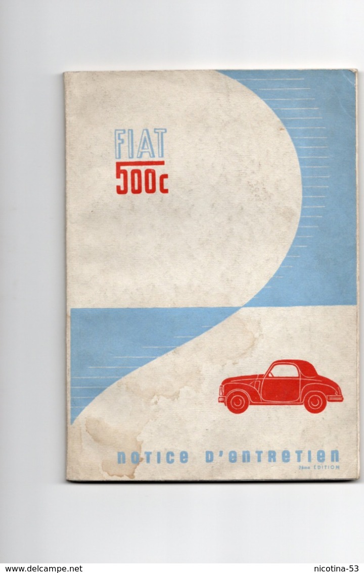 LIB-00001- LIBRETTO MANUTENZIONE " FIAT TOPOLINO 500 CONVERTIBILE " 2° EDIZIONE 1949- N. 3272 DI 4000 - Cars