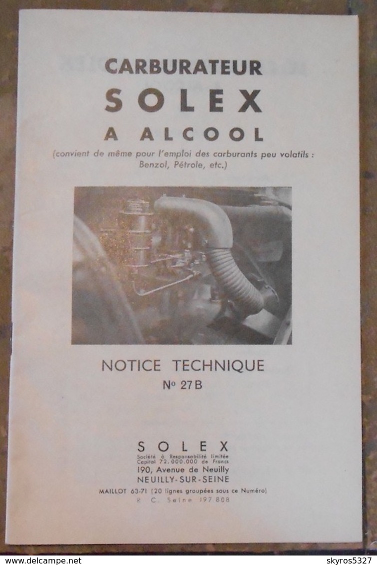 Carburateur Solex A L’Alcool Notice Technique N°27 B - Voitures