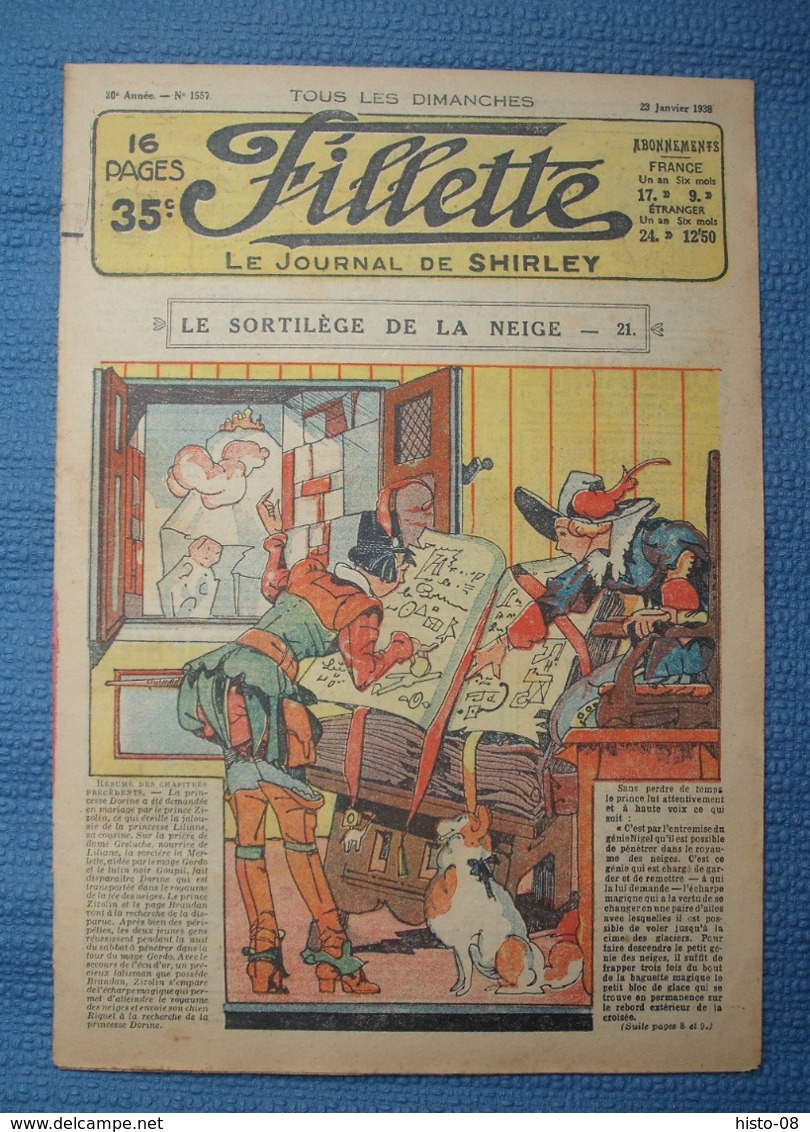 FILLETTE : 1938 : LOT De 4 Numeros : 1557 - 1558 - 1560 - 1561  : LE SORTILEGE DE LA NEIGE - Fillette