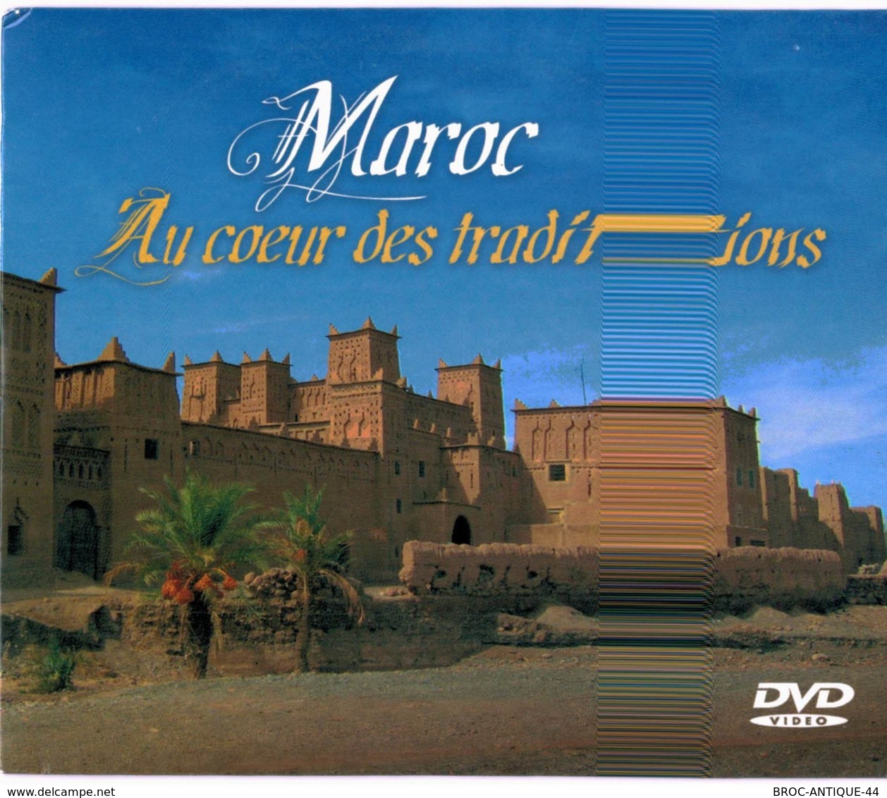 CD N°1772 - MAROC - AU COEUR DES TRADITIONS - DVD VIDEO - Music On DVD