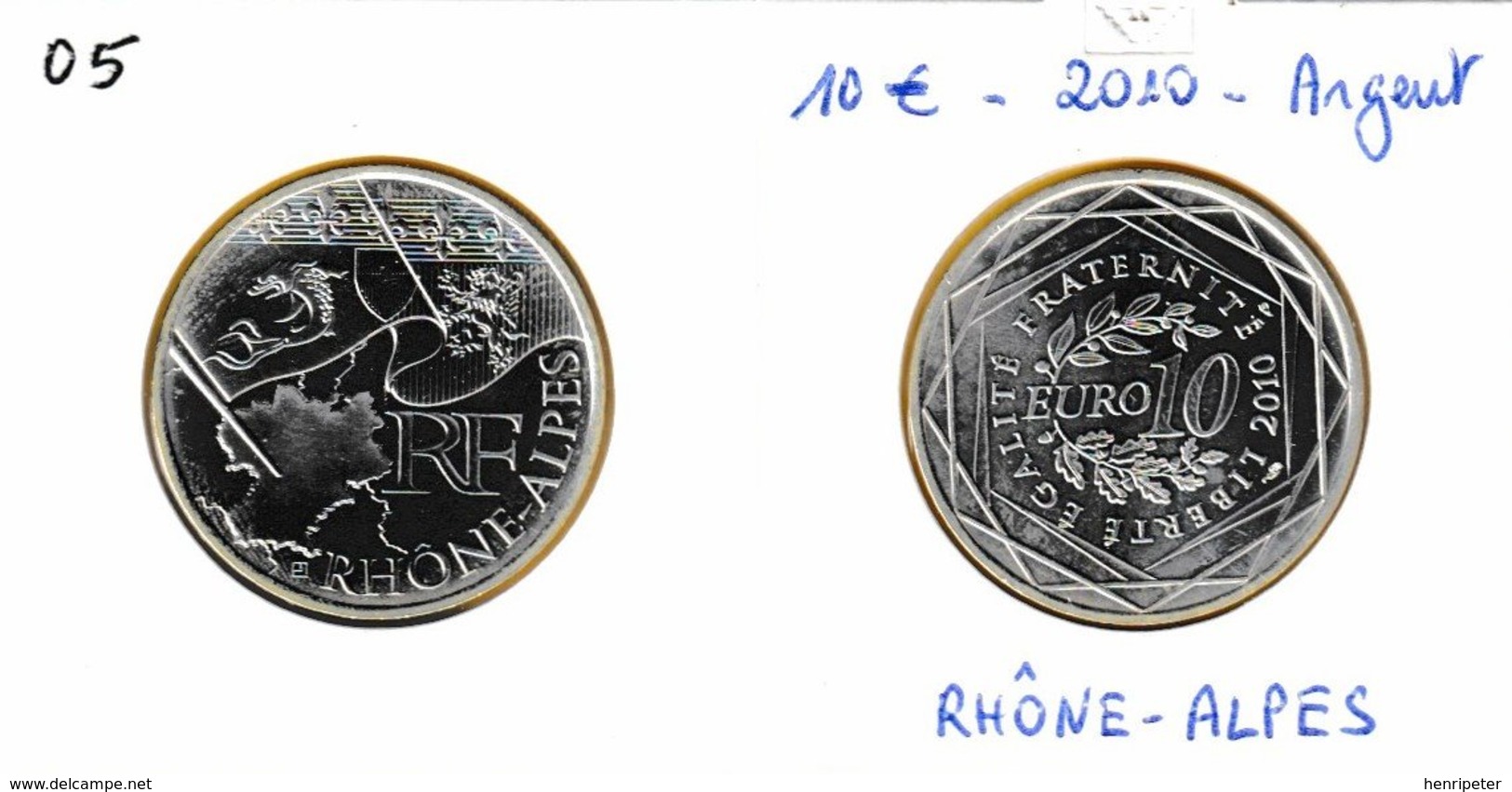 10 Euro En Argent 900 De La Région Rhône-Alpes - Armoiries Fleurs De Lys Dauphin Lion - France 2010 - France