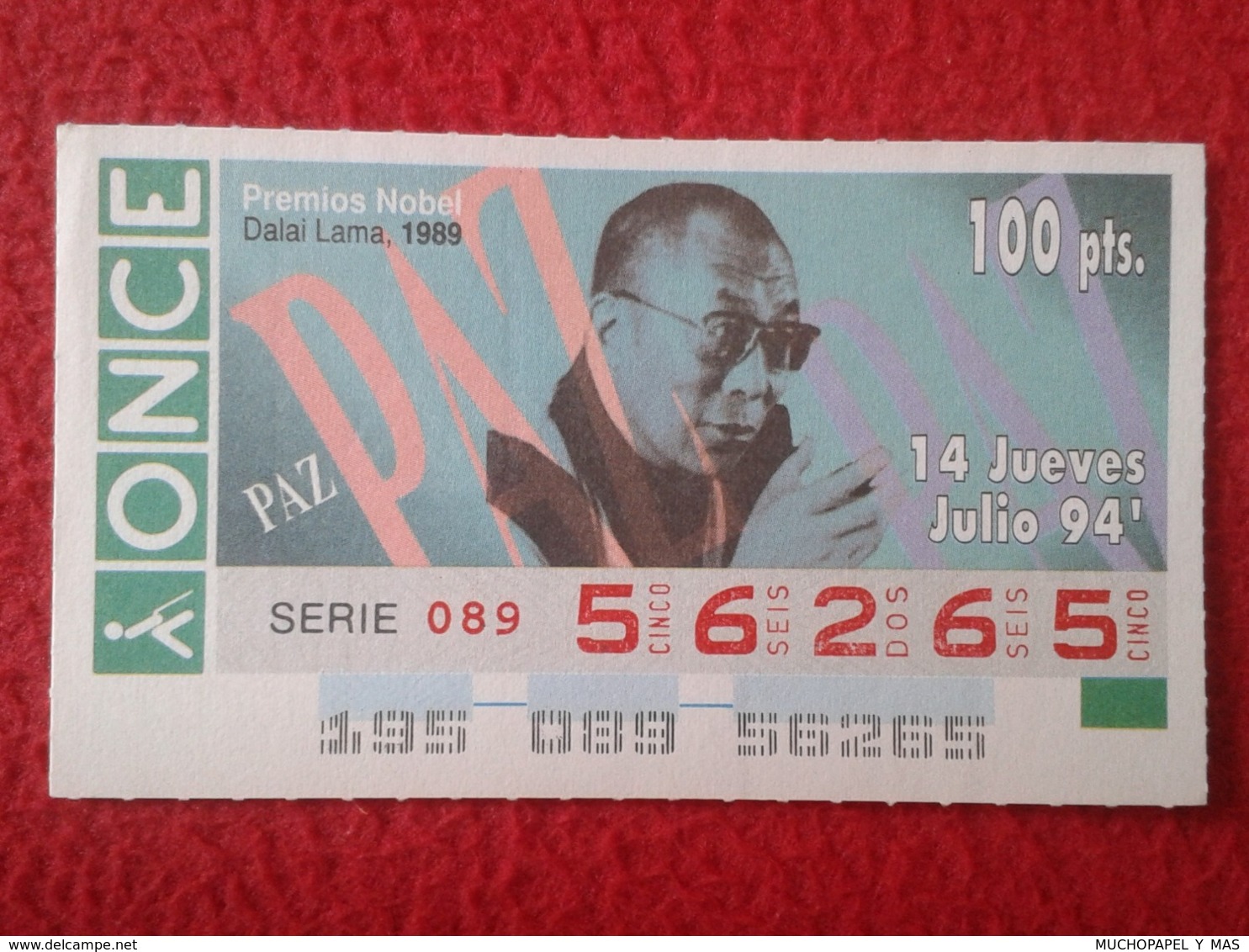 SPAIN CUPÓN DE LA ONCE SPANISH LOTTERY 1994 CIEGOS LOTERÍA ESPAÑA PREMIOS NOBEL PAZ PEACE PRIZE DALAI LAMA 1989 TIBET... - Billetes De Lotería