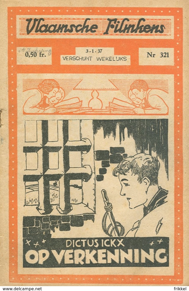 Vlaamsche Filmkens Nr 321 Dictus Ickx Op Verkenning 1936 GROOT FORMAAT: 16x23,5cm ( Averbode's Jeugdbibliotheek ) KWATTA - Anciens