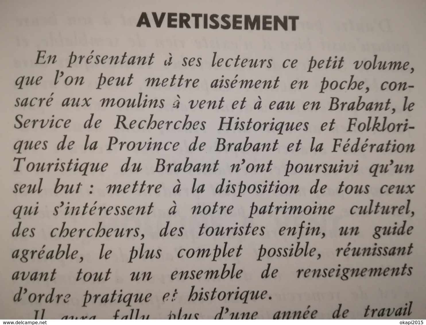 MOULIN À VENT MOULIN À EAU BRABANT WALLON BRABANT FLAMAND BRUXELLES  PETIT LIVRE RÉPERTOIRE DES MOULINS ANNÉE  1961 - Belgium