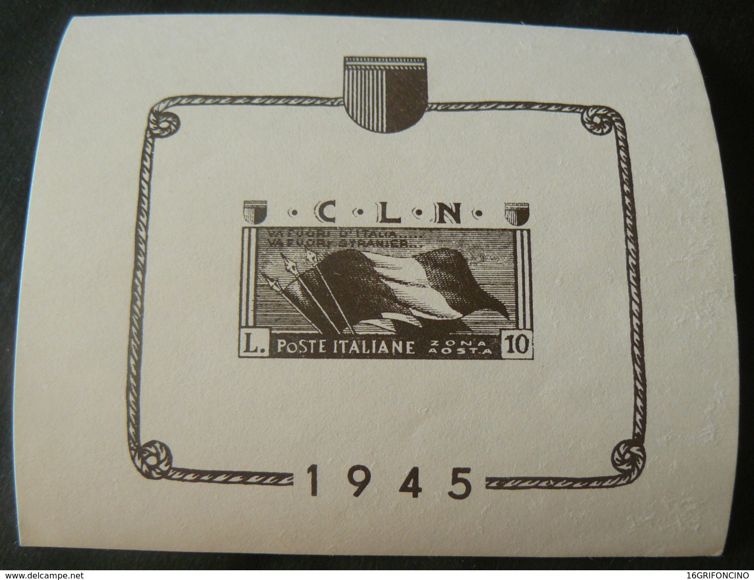 1945  EMISSIONE  C.L.N   DI AOSTA  _  FOGLIETTO INTEGRO DA 10 LIRE - Centraal Comité Van Het Nationaal Verzet (CLN)