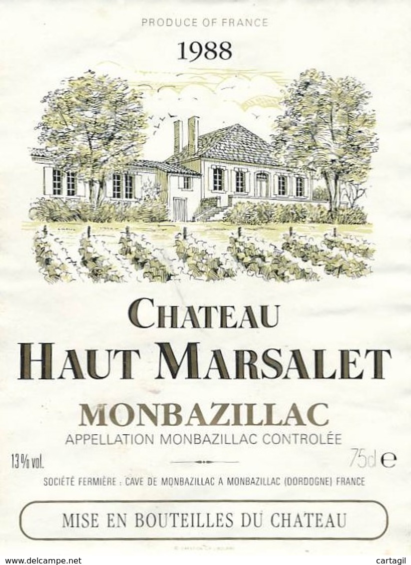 Etiquettes De Vin -B3718 -Haut Marsalet Monbazillac  (Vignoble, Millésime, état;...se Référer Au  Scan)-Envoi Gratuit - Monbazillac