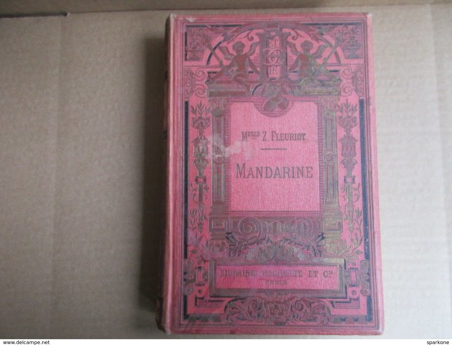 Mandarine (Mlle Z. Fleuriot) éditions Hachette Et Cie De 1914 - 1901-1940