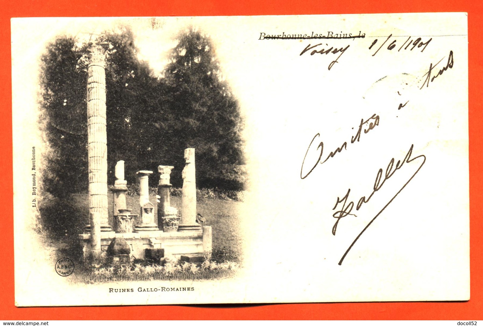 CPA 52 Bourbonne Les Bains " Ruines Gallo Romaines " Carte Precurseur 1901 Partie De Voisey - Bourbonne Les Bains