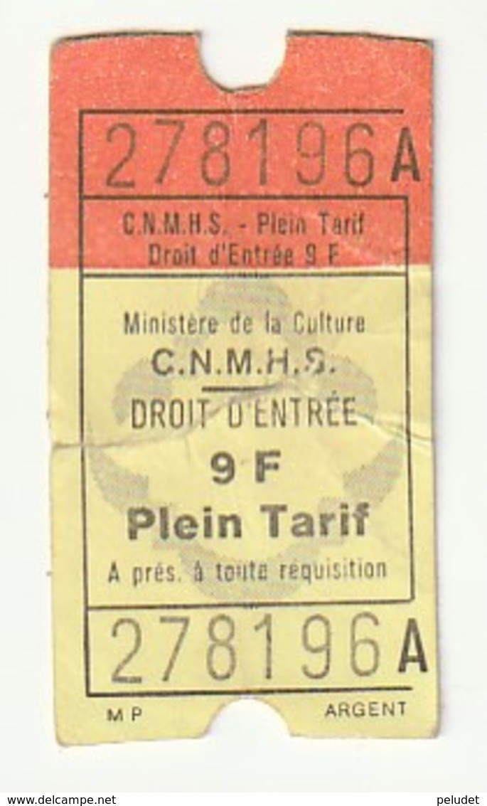 TICKET - ENTRADA / MINISTERE DE LA CULTURE C.N.M.H.S. - 1985 - Tickets - Entradas