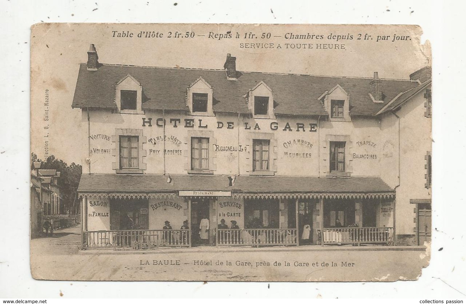 Cp, 44 ,  LA BAULE ,  Hotel De La Gare , Table D'hôte ,repas à 1 Fr 50 , Chambre 2 Fr. Par Jour ,écrite - La Baule-Escoublac