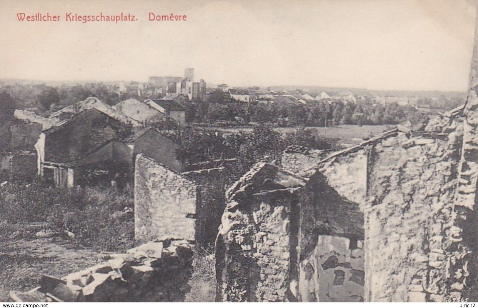 AK Domêvre - Ruinen - Westlicher Kriegsschauplatz - 1915 (43907) - Domevre En Haye