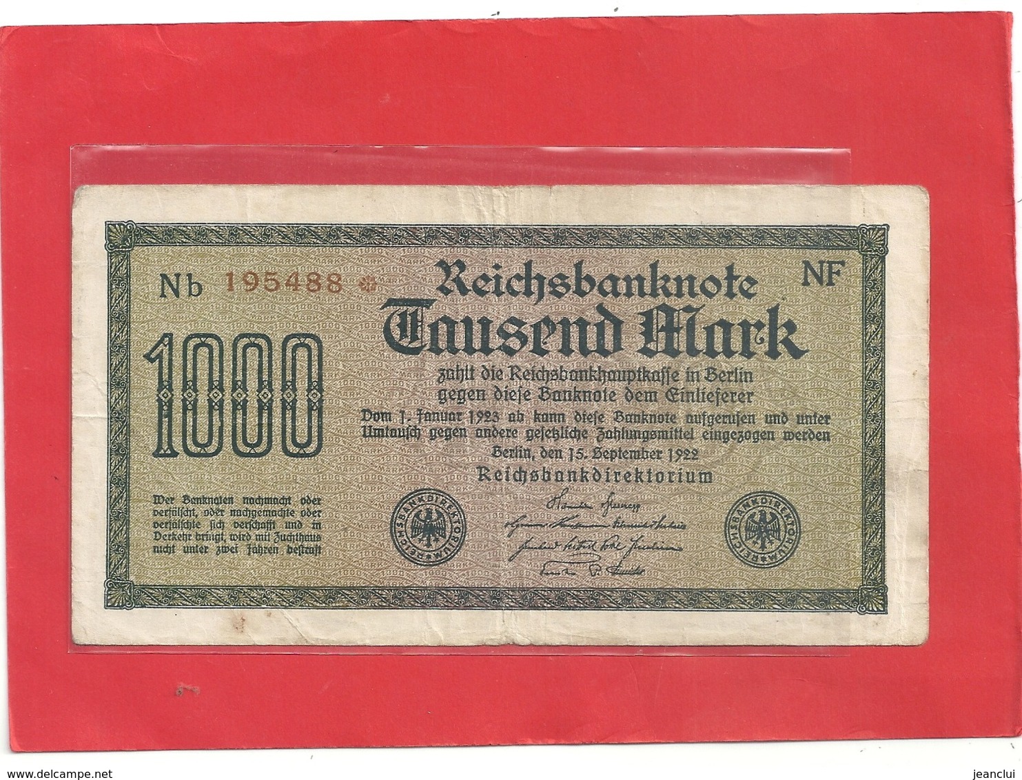 REICHBANKNOTE . 1.000 MARK . 15-9-1922 . RED N° B.195488 . ZWEI SCANES - 1000 Mark