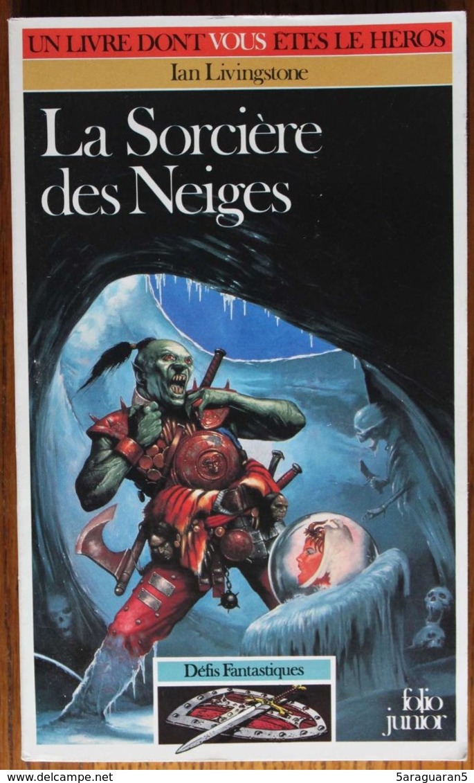 LDVELH - DEFIS FANTASTIQUES - 9 - La Sorcière Des Neiges - Gallimard 1994 - Autres & Non Classés