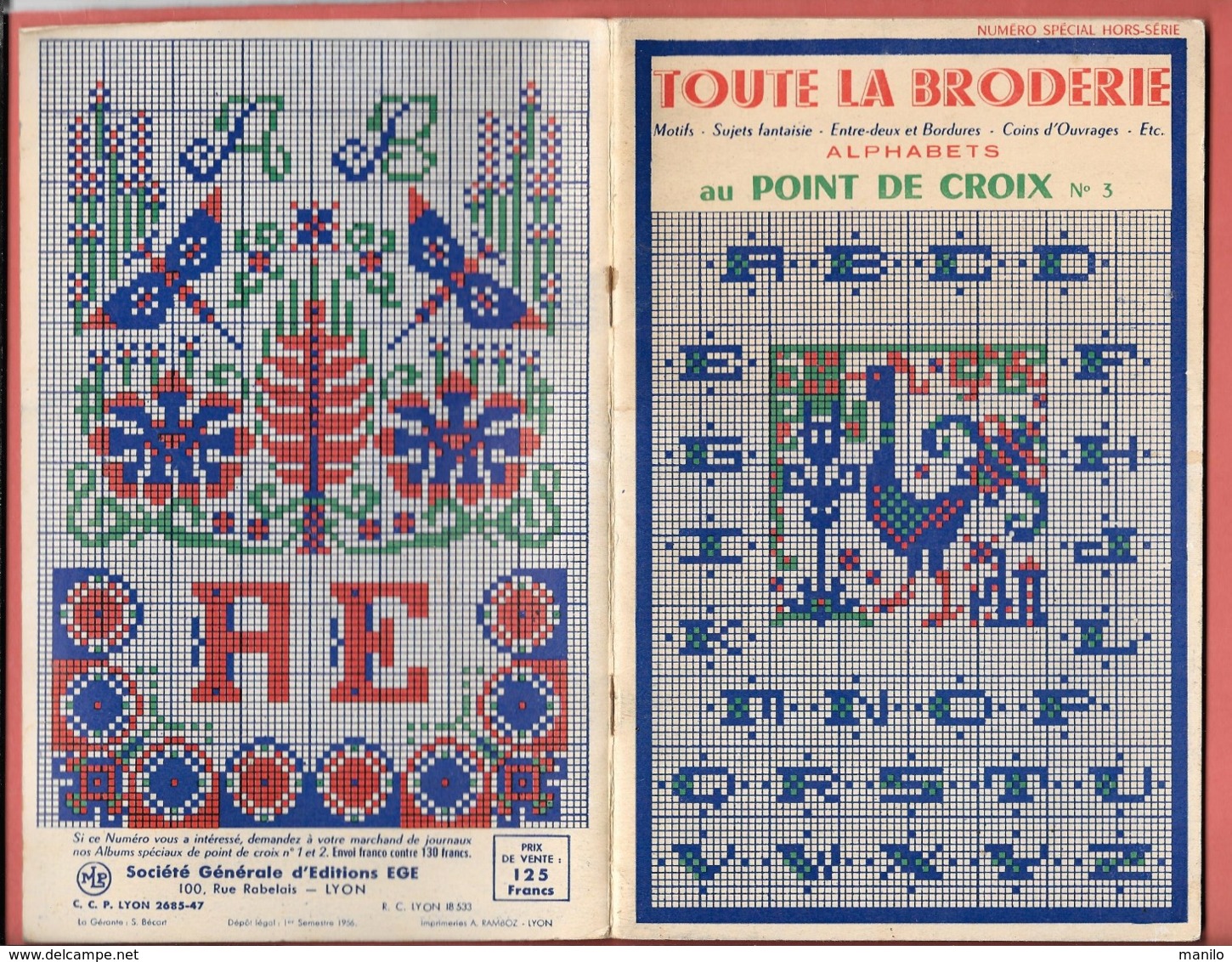 TOUTE LA BRODERIE HORS SERIE - 1956- POINT DE CROIX N° 3 -  Nombreux ALPHABETS,MONOGRAMMES MOTIFS, ANIMAUX - Libros