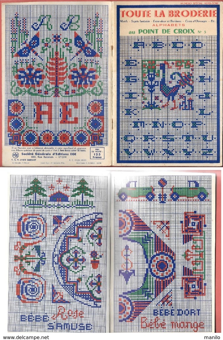 TOUTE LA BRODERIE HORS SERIE - 1956- POINT DE CROIX N° 3 -  Nombreux ALPHABETS,MONOGRAMMES MOTIFS, ANIMAUX - Literature