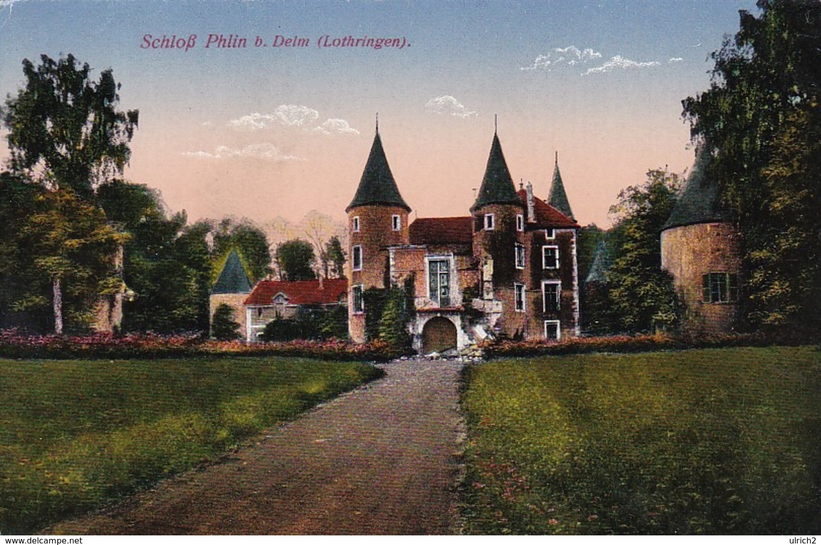 AK Schloß Phlin B. Delm - Lothringen - Feldpost Kgl. Sächs. Armierungs-Bataillon 21 - 1916 (43927) - Lothringen