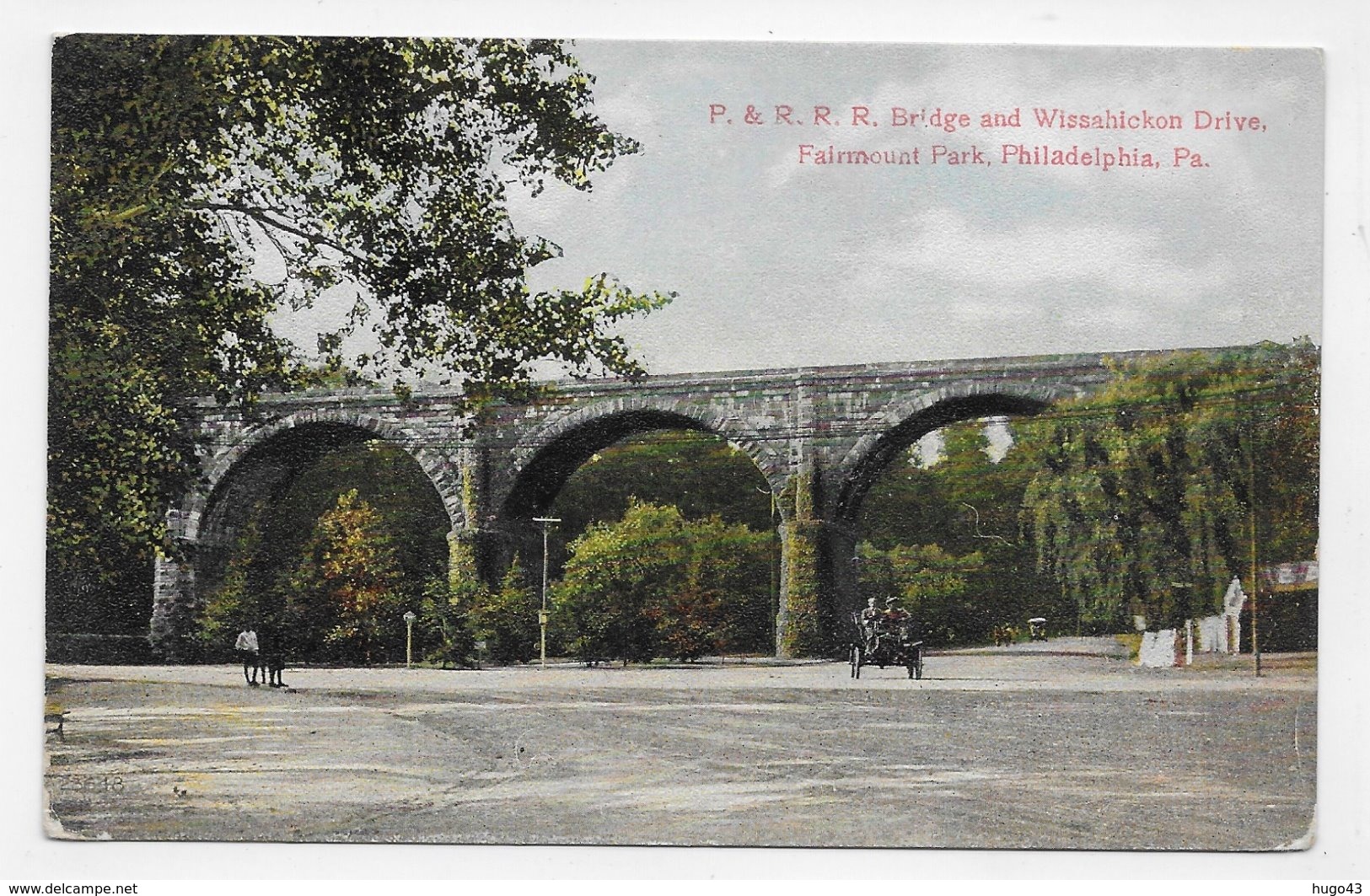 (RECTO / VERSO) PHILADELPHIA - P. & R. R. R. BRIGDE AND WISSAHICKON DRIVE - VIEILLE VOITURE - CPA  NON VOYAGEE - Philadelphia