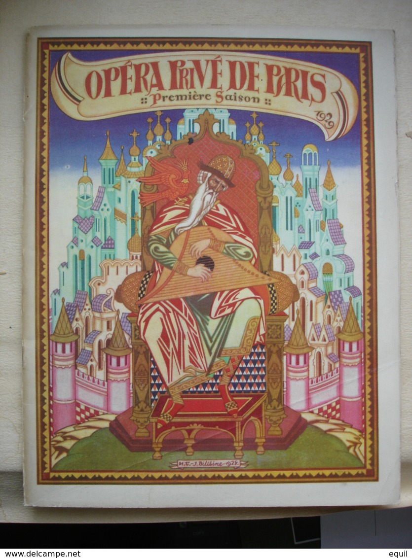 Deux Programmes De L' Opéra Privé De Paris.RUSSE Première Saison.datés 1929 Prince Igor De Borodine Et TSAR SALTAN - Programmi