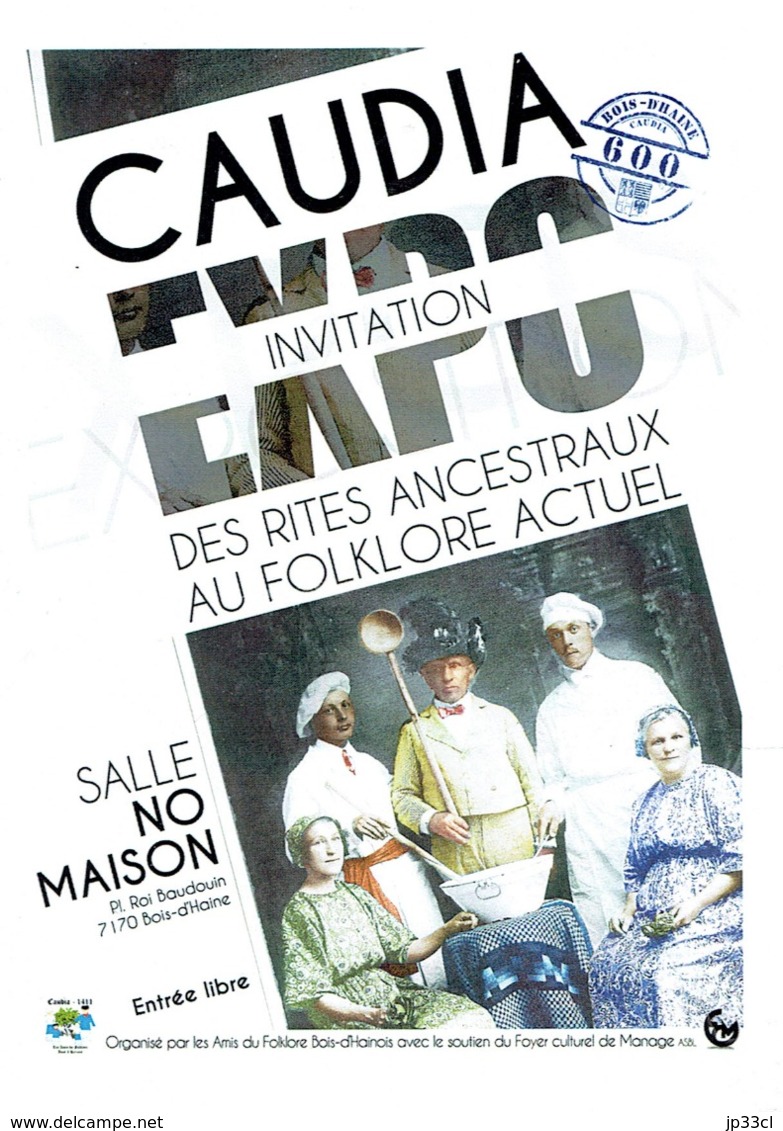 Invitation à L'exposition Caudia Des Rites Ancestraux Au Folklore Actuel (Bois-d'Haine, 2016) - Publicités