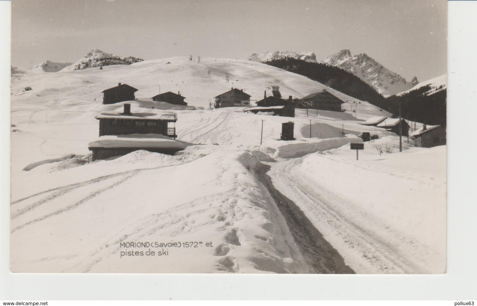 CPSM MORIOND (73) PISTES DE SKI (1572 M) - Autres & Non Classés