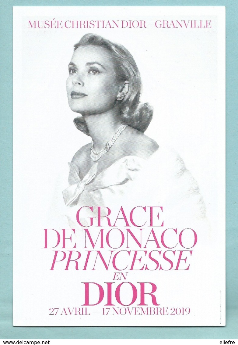 CPM Grace De Monaco Princesse En Dior - Exposition Musée De Granville 50 - Dos Imprimé 2019 - Familles Royales
