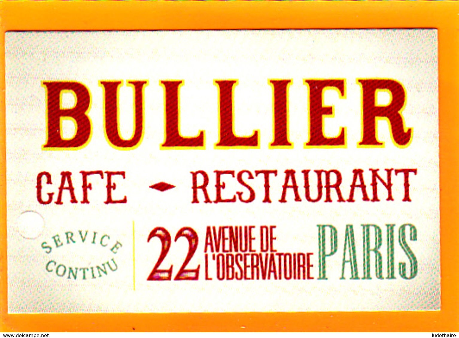 Café-Restaurant BULLIER Montparnasse / Observatoire / Paris 14 - Cartes De Visite