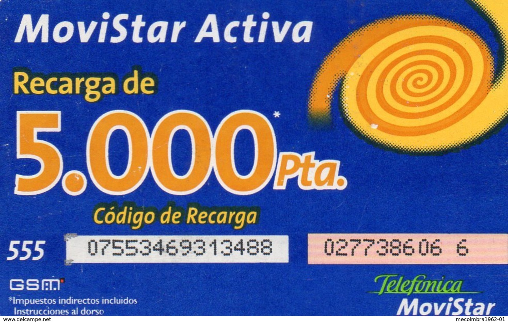 ESPAGNE / CARTE DE RECHARGE TELEFONICA MOVISTAR 5.000 PTAS - Telefonica