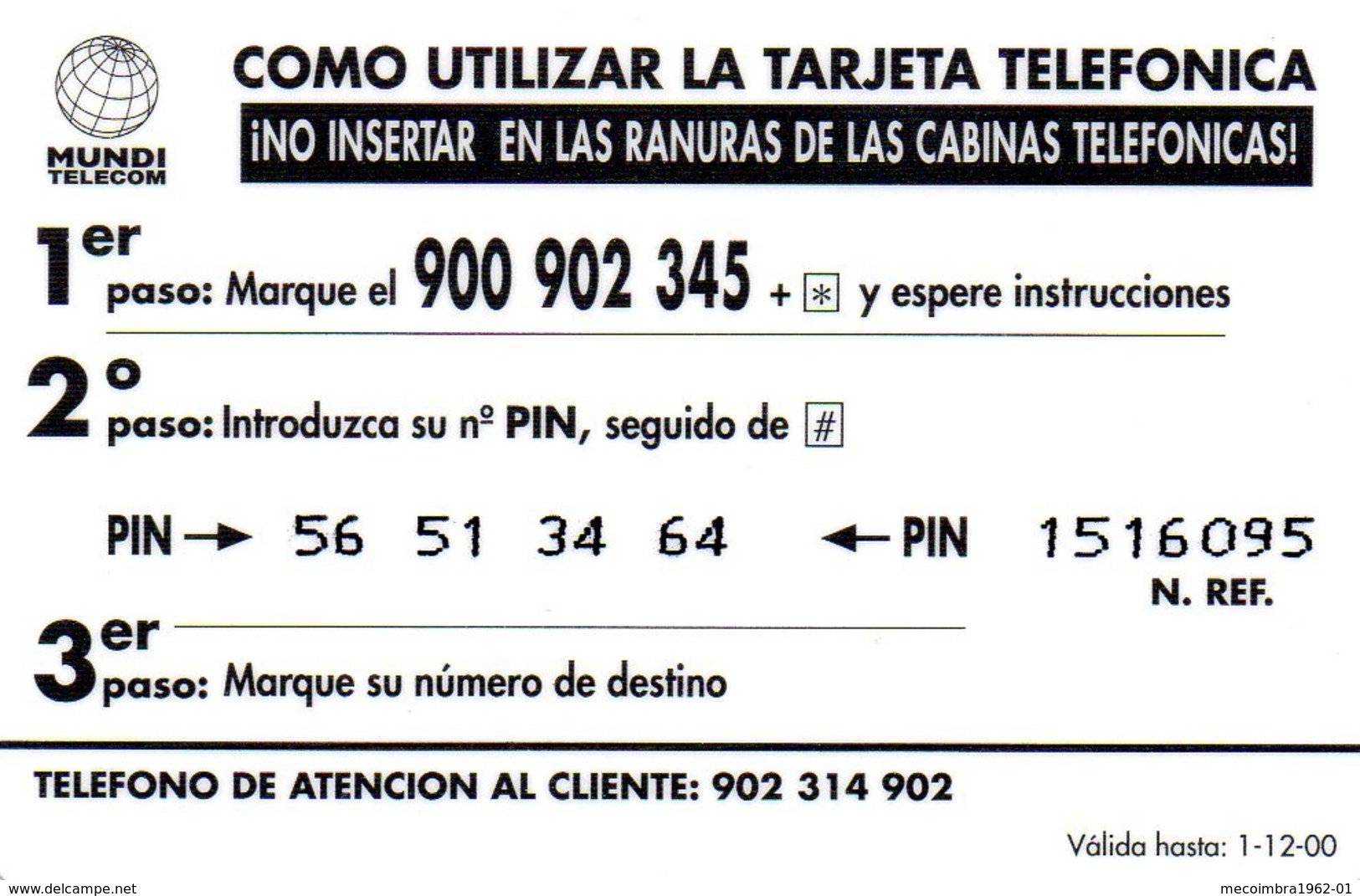 ESPAGNE / CARTE TELEFONICA MUNDE TELECOM 500 PTAS / 3 EUROS - Autres & Non Classés