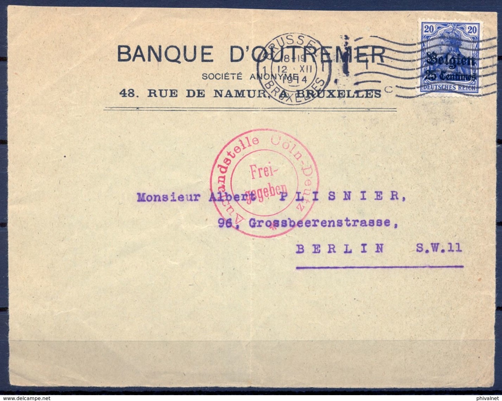 BÉLGICA , 1914 , OCUPACIÓN BELGA , YV. 4 , FRONTAL CIRCULADO ENTRE BRUSELAS Y BERLIN , CENSURA , BANQUE D'OUTREMER - OC1/25 Generaal Gouvernement