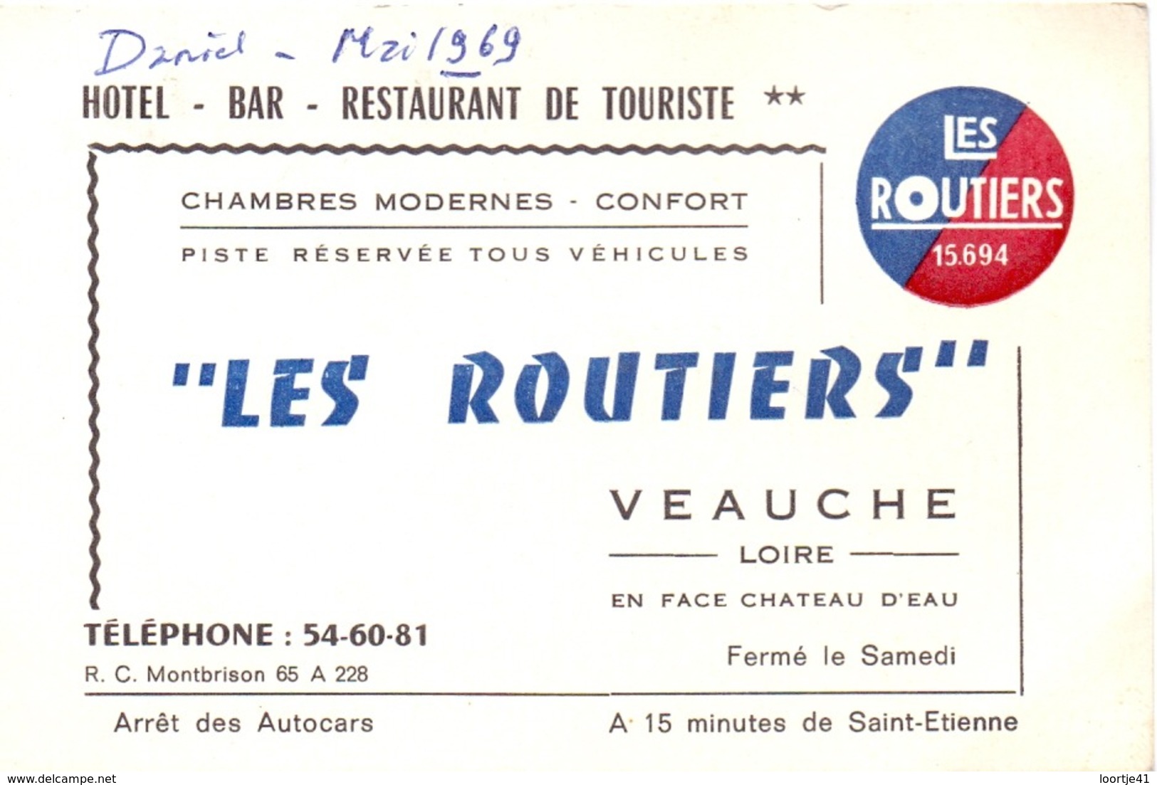 Visitekaartje - Carte Visite - Hotel Bar Restaurant Les Routiers à Veauche - 1969 - Cartoncini Da Visita