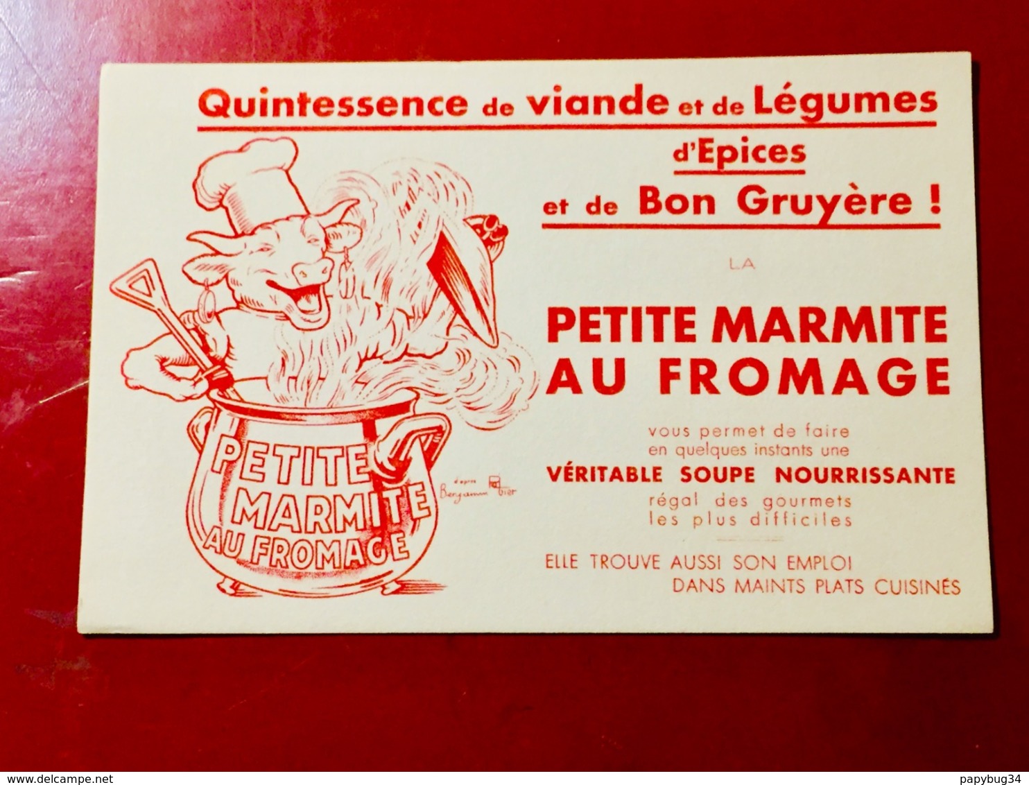 BUVARD  ( La  PETITE  MARMITE  AU. FROMAGE )  Benjamin  Rabier - Potages & Sauces