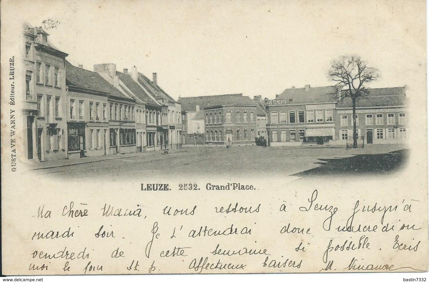 Leuze,Grand'Place 1899 - Leuze-en-Hainaut