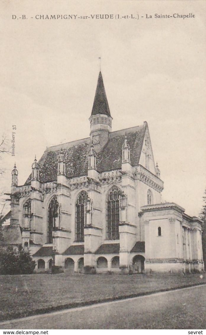 CHAMPIGNY-sur-VEUDE. - La Sainte-Chapelle. Cliché RARE - Champigny-sur-Veude