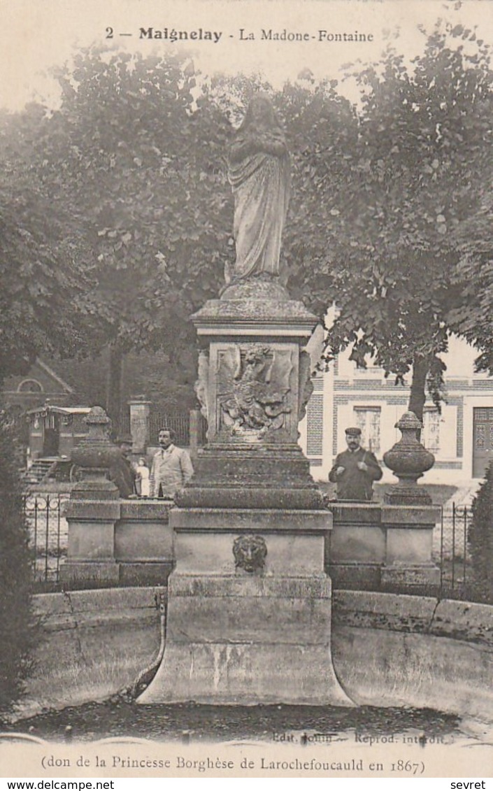 MAIGNELAY. - La Madone-Fontaine - Maignelay Montigny