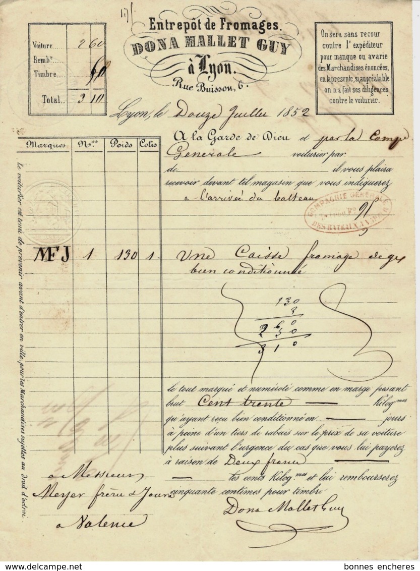 1852  ROULAGE TRANSPORTS ENTREPOTS DE FROMAGES DONA MALLET GUY LYON Pour Meyer Frères & Jouve Valence Avec Signature - 1800 – 1899