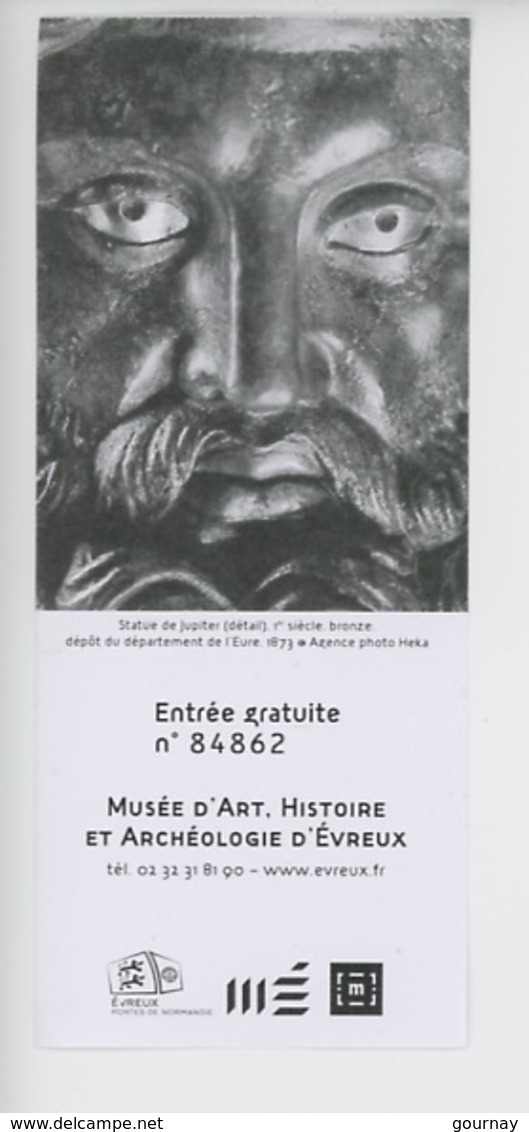 Ticket - Statue De Jupiter (détail) 1er Siècle, Bronze - Dépot Dép Eure 1873 Musée Evreux - Eintrittskarten